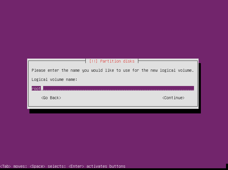 Enter name for root filesystem logical volume